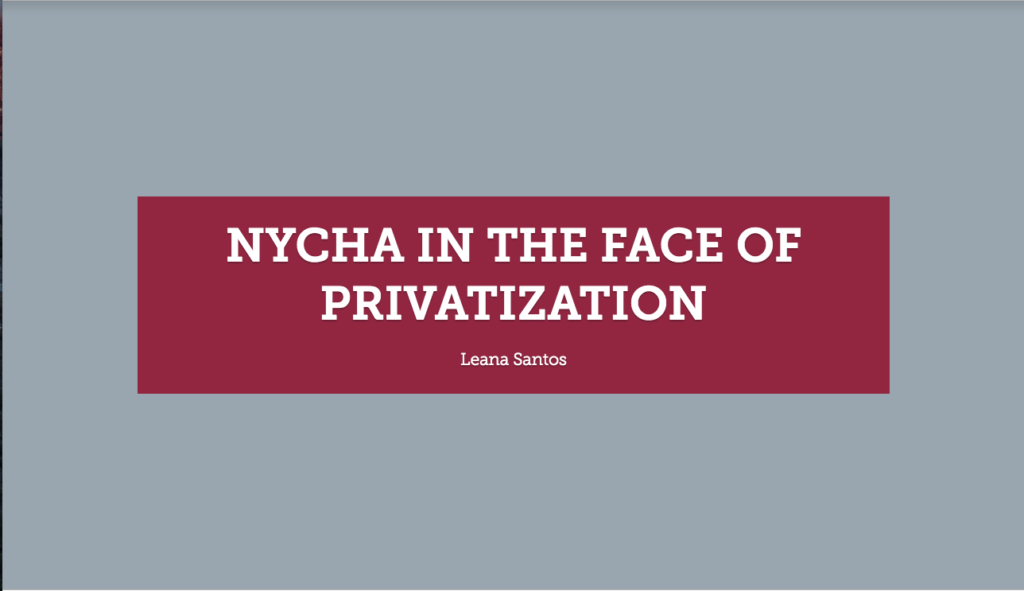 white text in the red box. NYCHA in the face of privatization
